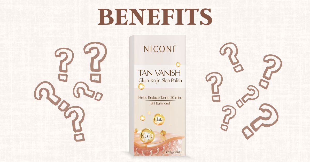 Top 5 Benefits of Using the Niconi Tan Vanish Gluta Kojic Skin Polish Kit