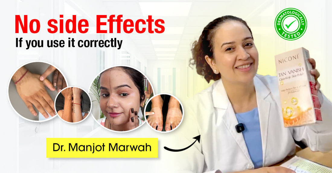 Niconi Tan Vanish Side Effects: Is Niconi Tan Vanish Safe for Skin?